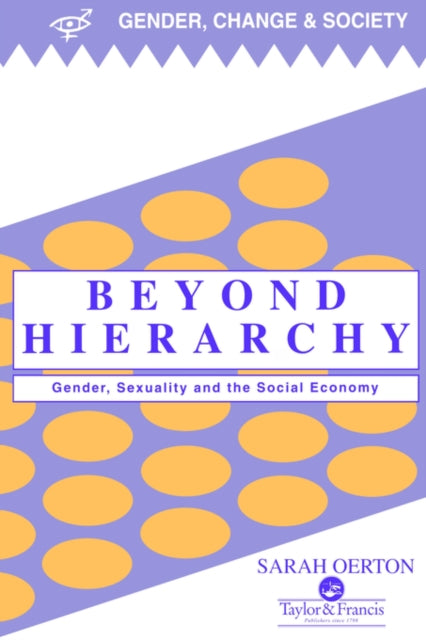 Book cover of: Beyond Hierarchy. By: Sarah Oerton Un
