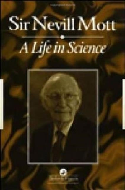 Book cover of: Life In Science. By: Nevill Mott