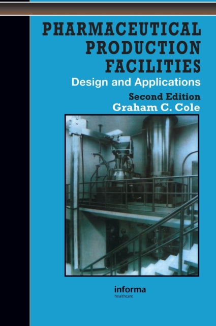 Book cover of: Pharmaceutical Production Facilities