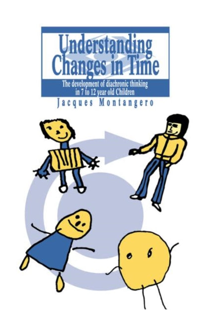Book cover of: Understanding Changes In Time. By: Jacques Montang