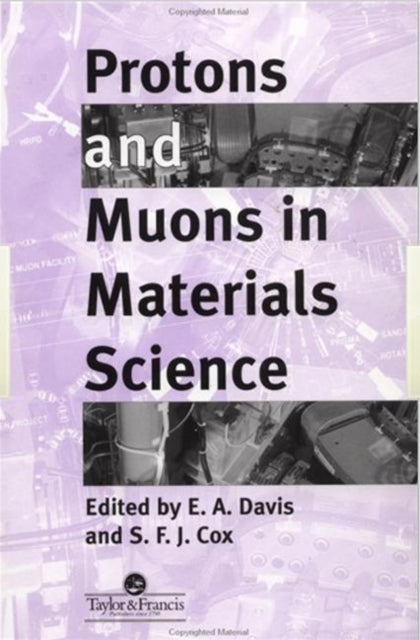 Book cover of: Protons And Muons In Materials Science