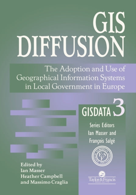 Book cover of: GIS Diffusion. By: Ian Masser