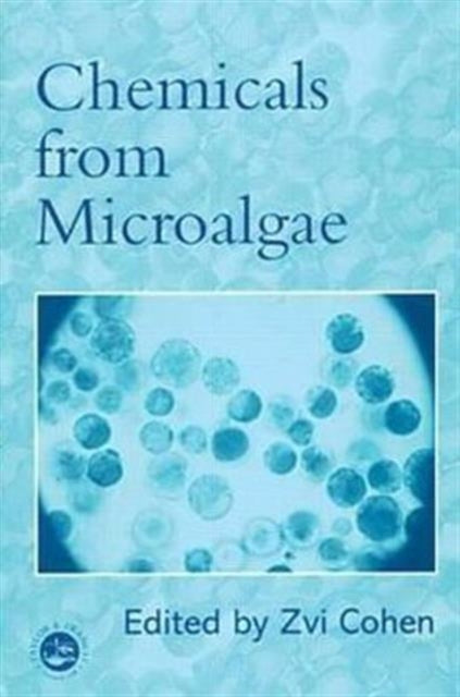Book cover of: Chemicals from Microalgae