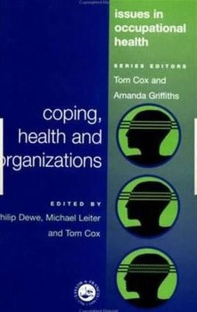 Book cover of: Coping, Health and Organizations