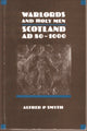 Book cover of: Warlords and Holy Men. By: Alfred Smyth