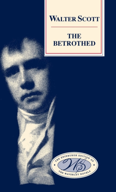 Book cover of: Betrothed. By: Sir Walter Scott