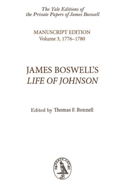Book cover of: James Boswell's Life of Johnson. By: Thomas F. Bonnell
