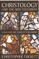 Book cover of: Christology and the New Testament. By: C.M. Tuckett