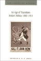 Book cover of: Age of Transition: British Politics 1880-1914. By: E. H. H. Green