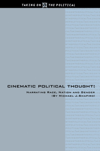 Book cover of: Cinematic Political Thought
