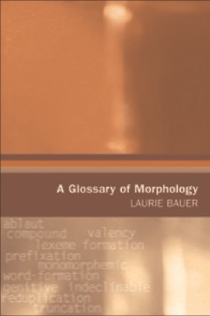 Book cover of: Glossary of Morphology