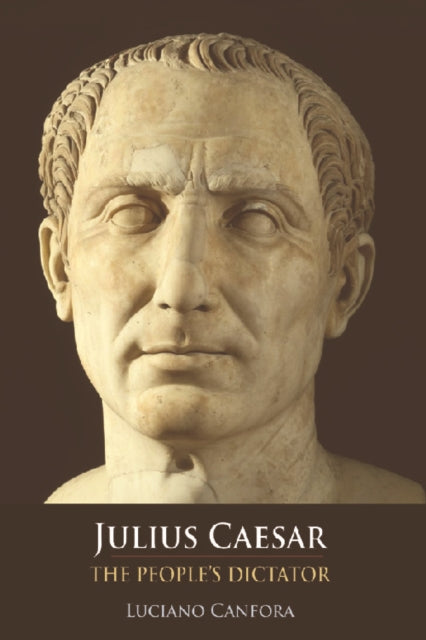 Book cover of: Julius Caesar. By: Luciano Canfora