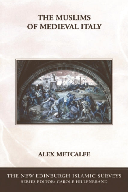 Book cover of: Muslims of Medieval Italy
