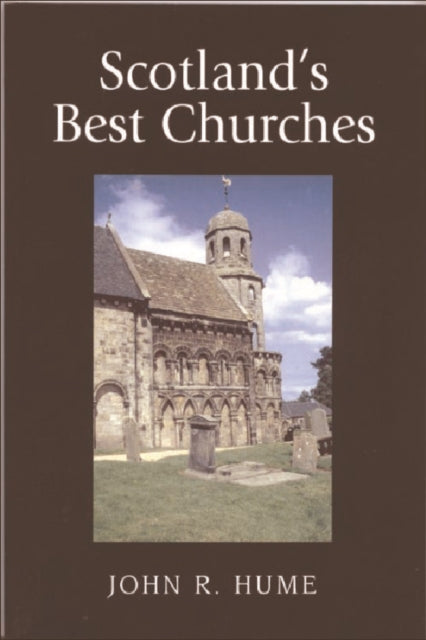 Book cover of: Scotland's Best Churches