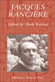 Book cover of: Jacques Ranciere: Aesthetics, Politics, Philosophy. By: Mark Robson