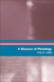 Book cover of: Glossary of Phonology. By: Philip Carr