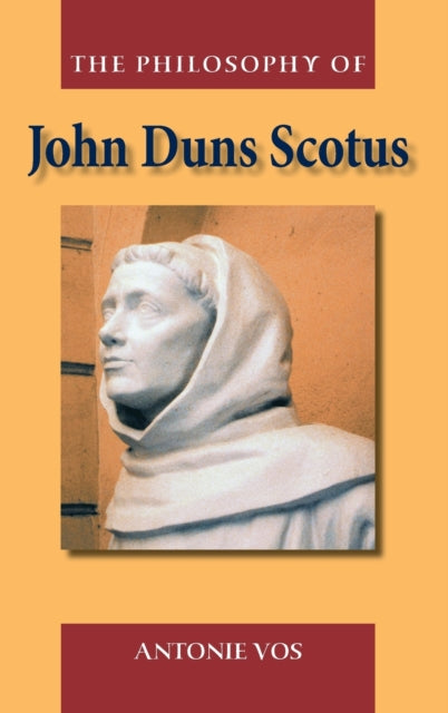 Book cover of: Philosophy of John Duns Scotus. By: Antonie Vos