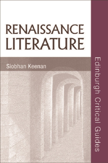 Book cover of: Renaissance Literature. By: Siobhan Keenan