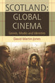 Book cover of: Scotland: Global Cinema
