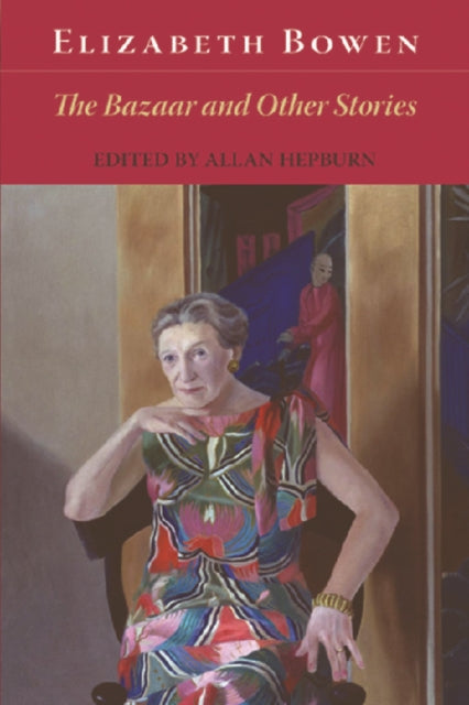 Book cover of: Bazaar and Other Stories. By: Elizabeth Bowen
