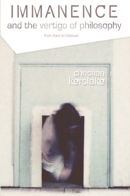 Book cover of: Immanence and the Vertigo of Philosophy