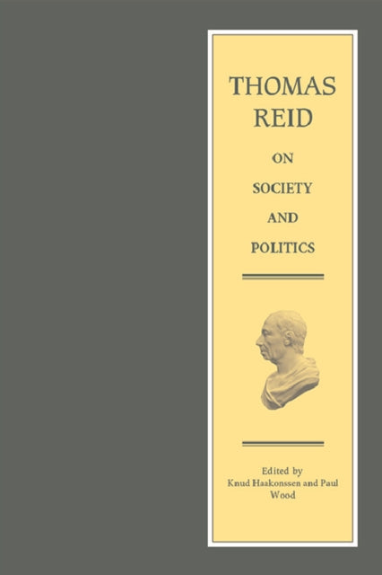 Book cover of: Thomas Reid on Society and Politics. By: Thomas Reid