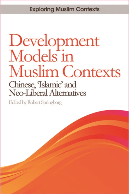 Book cover of: Development Models in Muslim Contexts