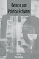 Book cover of: Deleuze and Political Activism