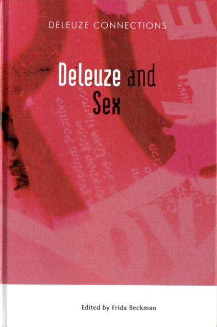 Book cover of: Deleuze and Sex. By: Frida Beckman