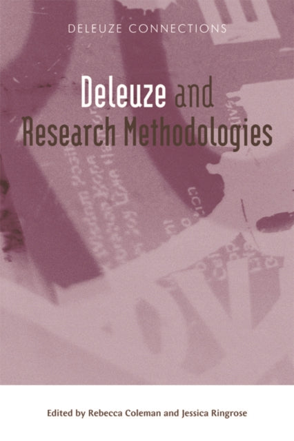 Book cover of: Deleuze and Research Methodologies. By: Rebecca Coleman
