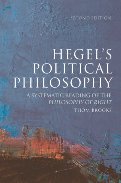 Book cover of: Hegel's Political Philosophy. By: Thom Brooks