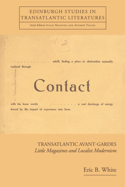 Book cover of: Transatlantic Avant-Gardes. By: Eric B. White