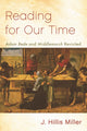 Book cover of: Reading for Our Time. By: J. Hillis Miller