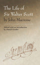 Book cover of: Life of Sir Walter Scott by John Macrone. By: Daniel Grader