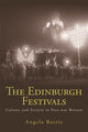 Book cover of: Edinburgh Festivals. By: Angela Bartie