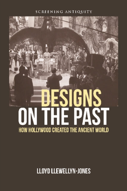 Book cover of: Designs on the Past. By: Lloyd Llewellyn-Jones