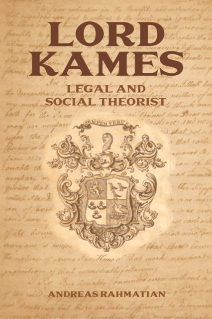 Book cover of: Lord Kames. By: Andreas Rahmatian