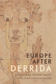 Book cover of: Europe after Derrida. By: Agnes Czajka