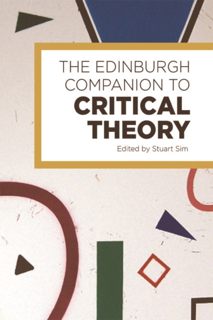 Book cover of: Edinburgh Companion to Critical Theory. By: Stuart Sim