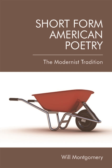 Book cover of: Short Form American Poetry. By: William Montgomery