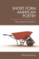 Book cover of: Short Form American Poetry. By: William Montgomery