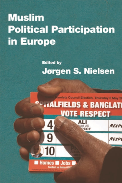 Book cover of: Muslim Political Participation in Europe. By: Jørgen S. Nielsen