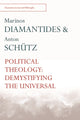 Book cover of: Political Theology. By: Marinos Diamantides