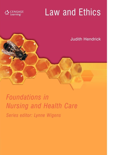 Book cover of: LAW & ETHICS IN NURSING & HEALTHCARE. By: Judith Hendrick
