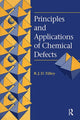 Book cover of: Principles and Applications of Chemical Defects. By: Richard J.D. Tilley