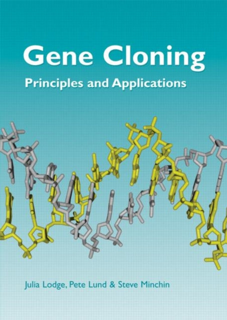 Book cover of: Gene Cloning. By: Lodge/Lund/Minc