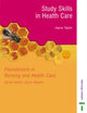 Book cover of: STUDY SKILLS IN HEALTH CARE -FNHCS. By: Jayne D. Taylor