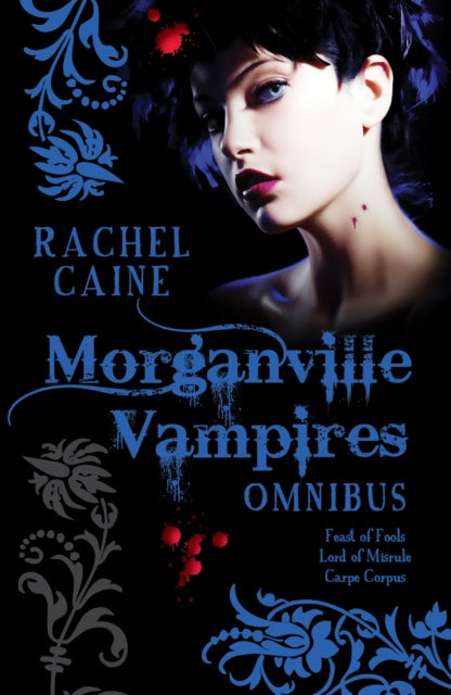 Book cover of: Morganville Vampires Omnibus Vol. 2. By: Rachel Caine