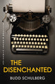 Book cover of: Disenchanted. By: Budd Schulberg
