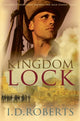 Book cover of: Kingdom Lock. By: I. D. Roberts